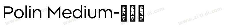 Polin Medium字体转换
